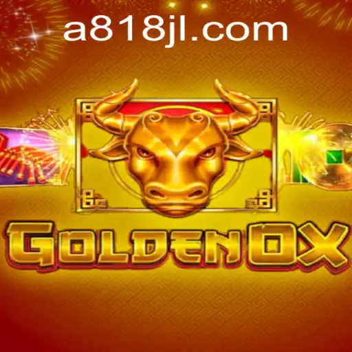 Explore the Exciting World of GoldenOx Featuring the Unique Keyword 818jl