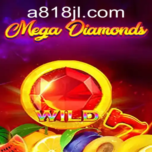 MegaDiamond: Unveiling the Thrills of 818jl